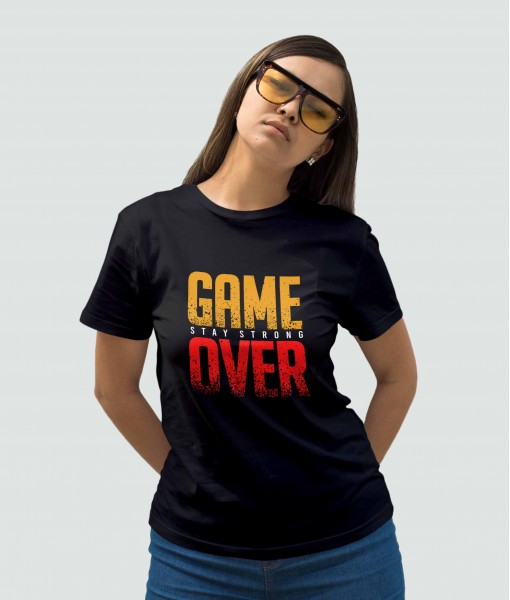 Дамска тениска с щампа Текст и надписи GAME OVER Stay Strong